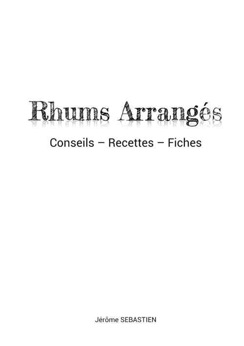 Mes recettes maison Rhums et Punchs arrangé - 2021 - Boîte ou accessoire -  Collectif, Livre tous les livres à la Fnac