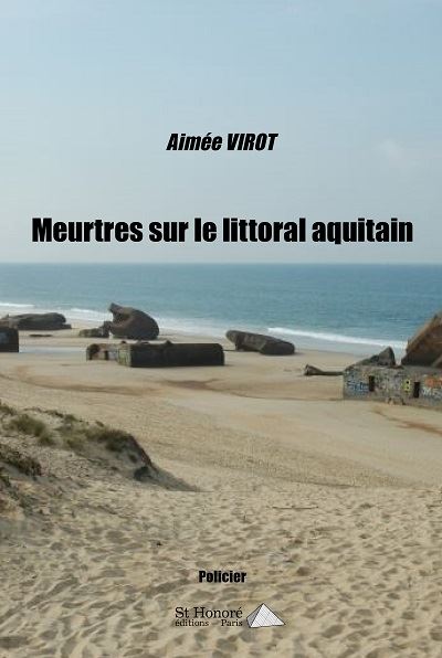 Meurtres sur le littoral aquitain