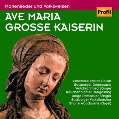 Ave maria grosse kaiserin