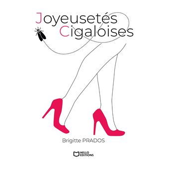 Joyeusetés cigaloises