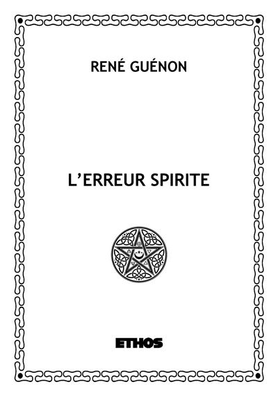 L'erreur spirite