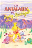 Les animaux de Palm Springs
