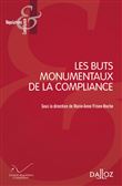 Les Buts monumentaux de la Compliance