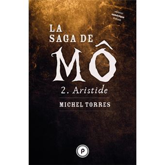 La saga de Mô, tome 2 : Aristide