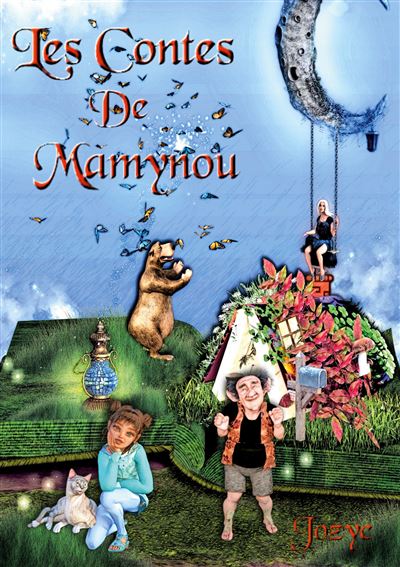Les Contes de Mamynou - Jozye Maillard - broché