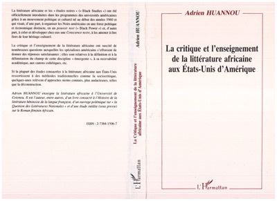 La critique et l'enseignement de la littérature africaine aux Etats-Unis dAmérique - Adrien Huannou - (donnée non spécifiée)