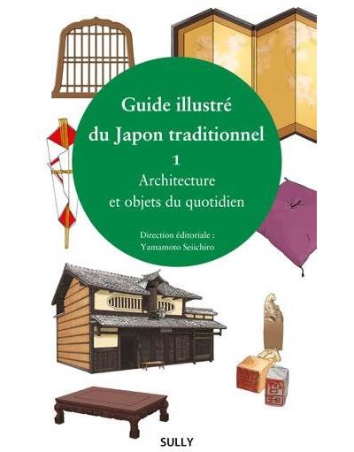 Guide illustré du Japon traditionnel