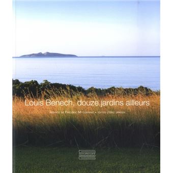 Louis Benech, douze jardins ailleurs
