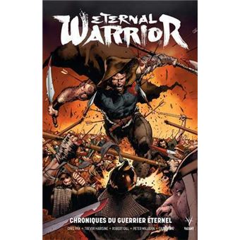 Eternal WarriorChroniques du Guerrier Eternel