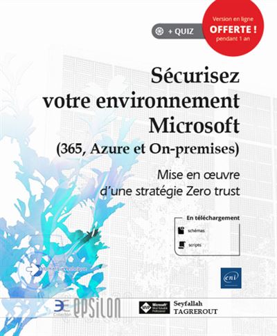 Sécurisez votre environnement Microsoft (365, Azure et on-premise)