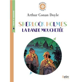 Sherlock Holmes - La Bande mouchetée d'Arthur Conan Doyle