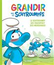 Grandir avec les Schtroumpfs - Le Schtroumpf qui racontait des mensonges