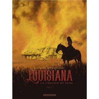 Louisiana, la couleur du sang - tome 3