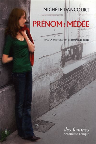Prénom : Médée - Michèle Dancourt - broché