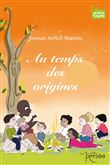 Au temps des origines