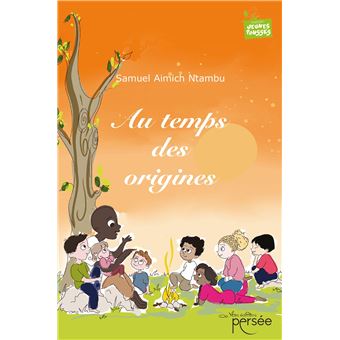 Au temps des origines