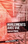Hurlements avec vue