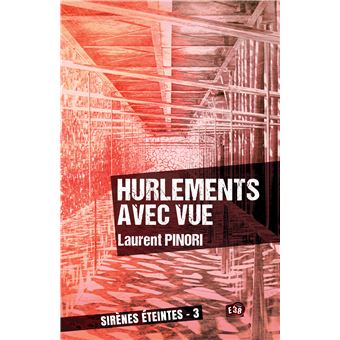 Hurlements avec vue