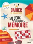 Cahier de vacances sénior spécial mémoire