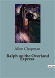 Ralph on the Overland Express