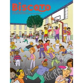 Biscoto n°85 – La Récré