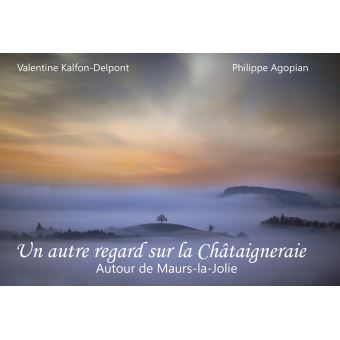 Un autre regard sur la Châtaigneraie