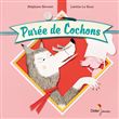 Purée de cochons - poche