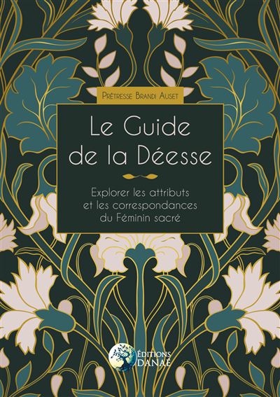 Le Guide de la Déesse