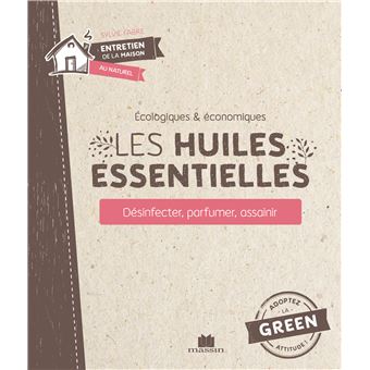 Les huiles essentielles