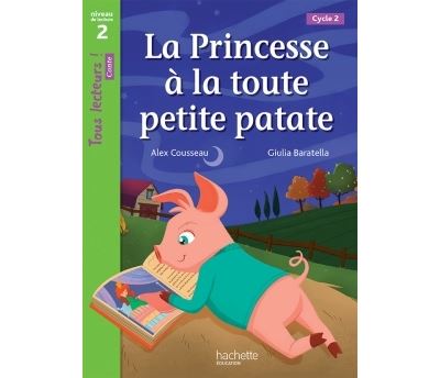 La princesse à la toute petite patate, Cycle 2 Niveau 2