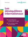 Les déséquilibres internationaux