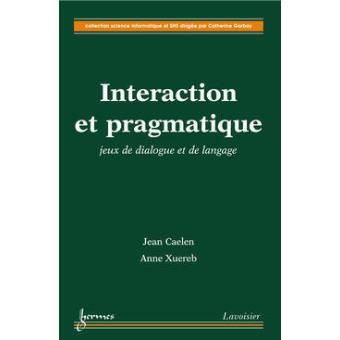 Interaction et pragmatique