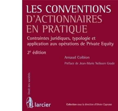 Les conventions d'actionnaires en pratique