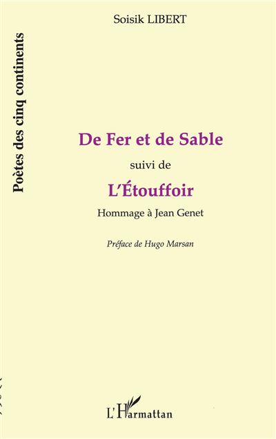 De fer et de sable, l'étouffoir