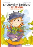 Le chevalier Tartiflette et le dragon de la tarte aux pommes