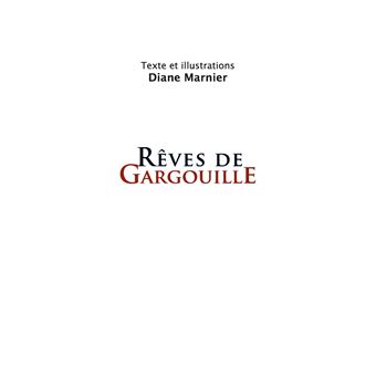 Rêves de Gargouille