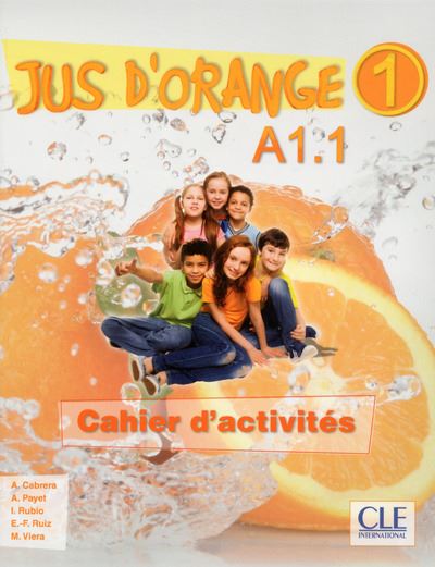 Jus d'orange, niveau 1, A1.1