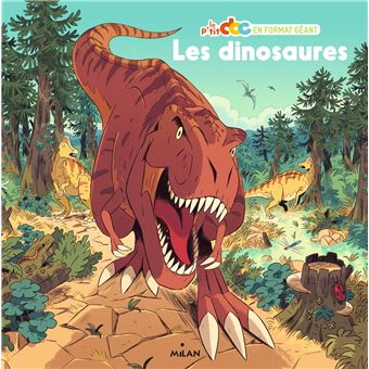 Les dinosaures - format géant
