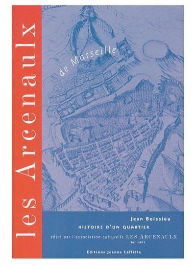 Les arsenaux de Marseille