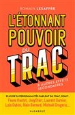L'étonnant pouvoir du trac