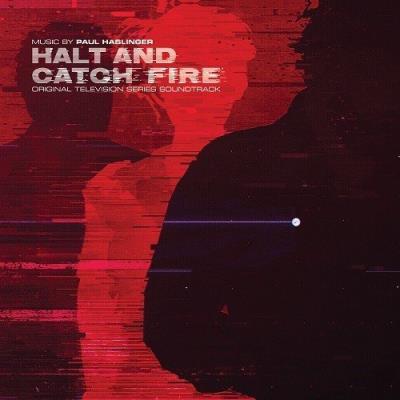 HALT & CATCH FIRE (OST)