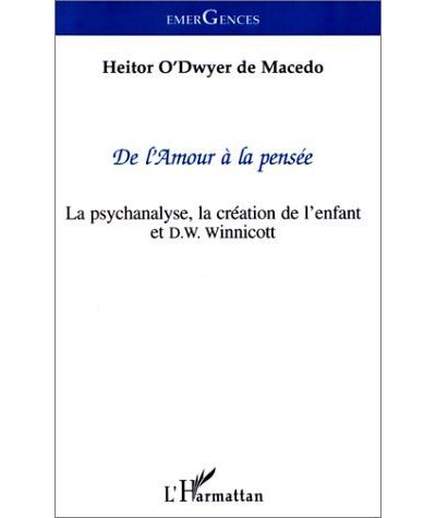 De l'amour à la pensée - Heitor O'ddwyer De Macedo - (donnée non spécifiée)