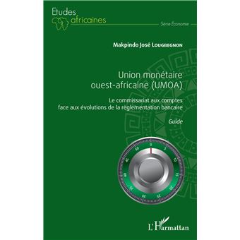 Union monétaire ouest-africaine (UMOA)