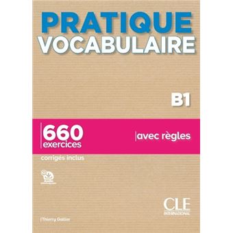 Pratique vocabularire b1 l+corriges