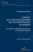 L'impact de la décentralisation sur les municipalités en Afrique