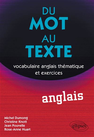 Du mot au texte anglais
