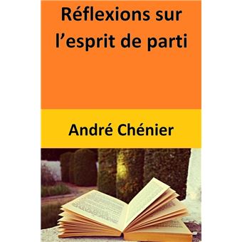 Réflexions sur l’esprit de parti - 1