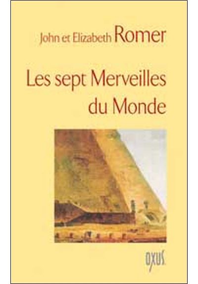 Sept merveilles du monde - John Romer - broché