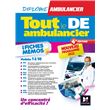 Tout le DE Ambulancier - DEA - Modules 1 à 10 en fiches mémos - Révision 5e éd