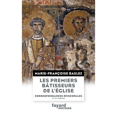 Les premiers bâtisseurs de l'église